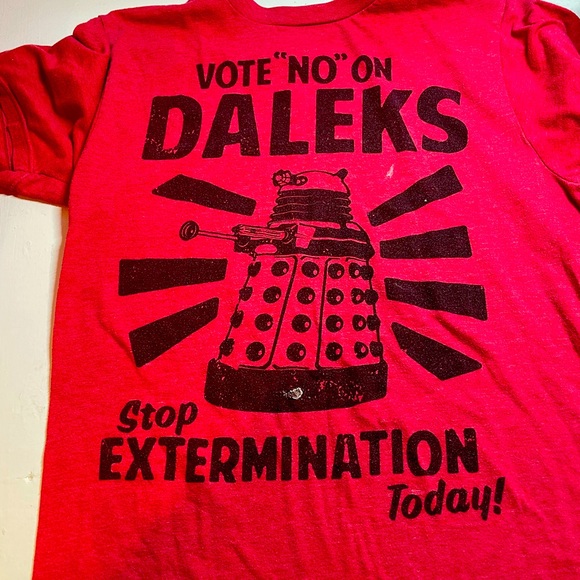 Doctor Who Other - 3 for $15 Liquidation sale
Attn Dr Who fans. Vote No on daleks t-shirt.